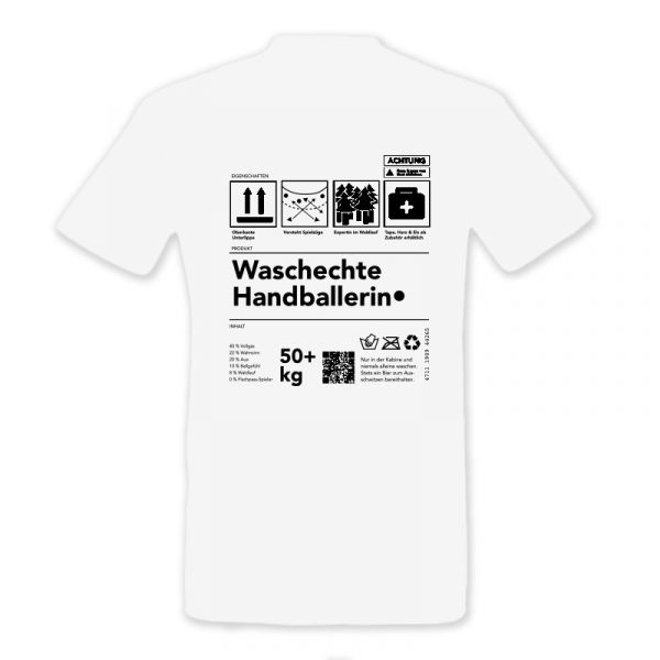 WASCHECHTE HANDBALLERIN - Unisex T-Shirt